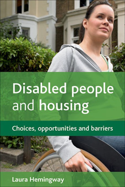 Book cover image for Disabled people and housing ISBN: 9781847428066